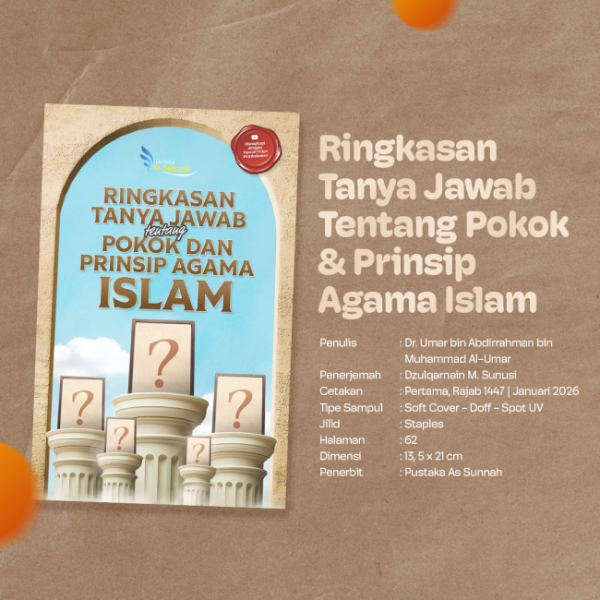 Ringkasan Tanya Jawab Tentang Pokok Dan Prisip Agama Islam