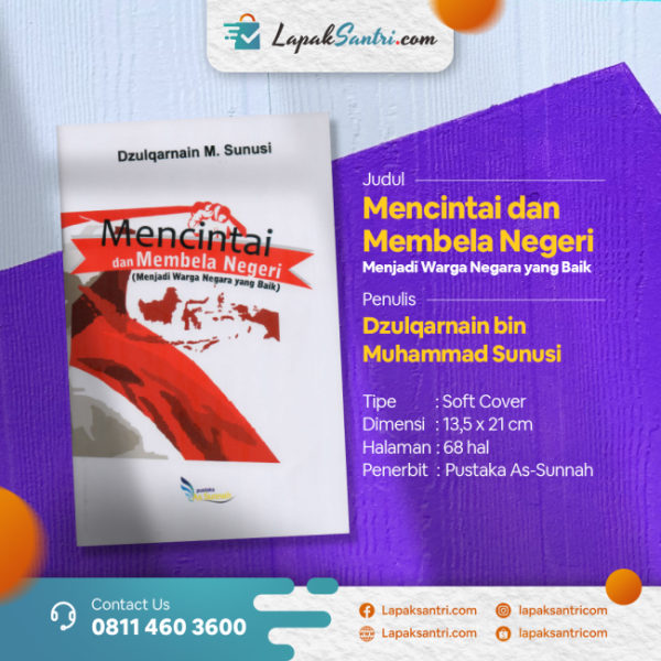 Mencintai dan Membela Negeri (Menjadi Warga Negara yang Baik)